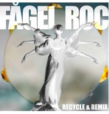 Fågel Roc - Recycle and Remix