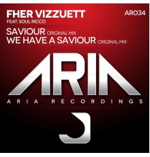 Fher Vizzuett - Saviour (Original Mix)