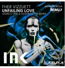 Fher Vizzuett - Unfailing Love