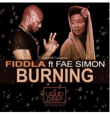 Fiddla featuring Fae Simon - Burning