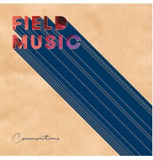 Field Music - Commontime