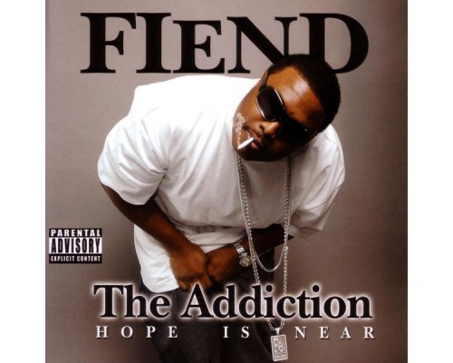 Fiend - The Addiction