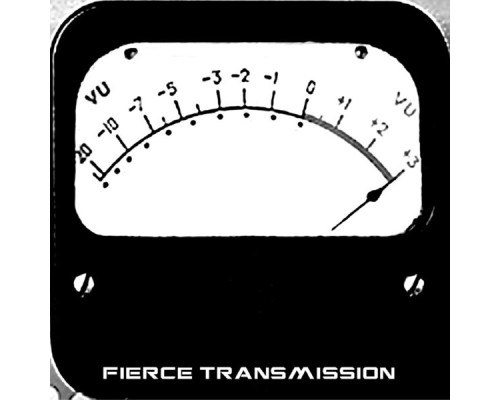 Fierce Transmission - Fierce Transmission