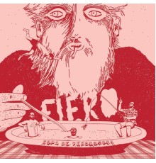 Fiero - Sopa de Perdedores