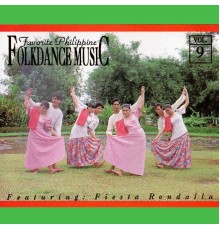 Fiesta Rondalla - Favorite Philippine Folkdance Music, Vol. 9