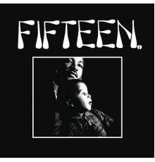 Fifteen - Fifteen - EP