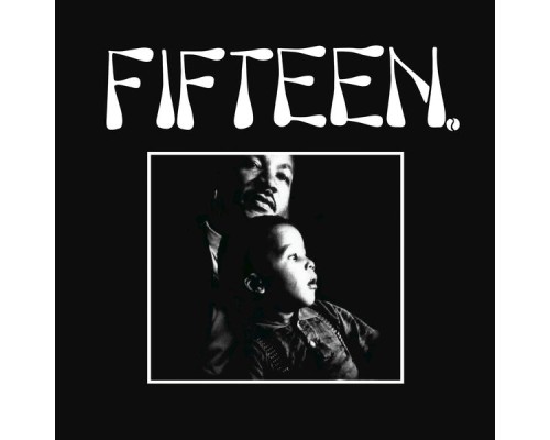 Fifteen - Fifteen - EP