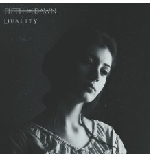 Fifth Dawn - Duality