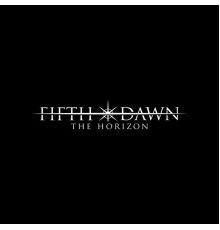 Fifth Dawn - The Horizon