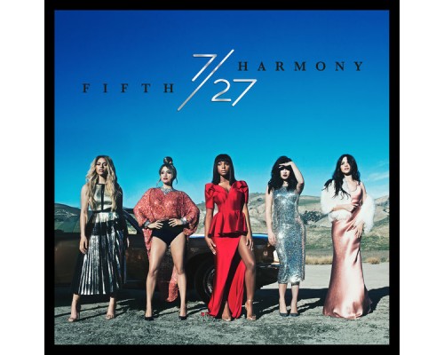 Fifth Harmony - 7/27  (Deluxe)