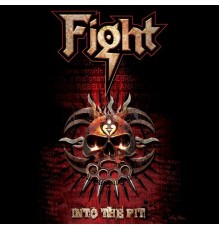 Fight - Into The Pit