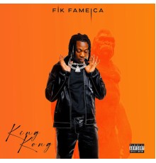 Fik Fameica - King Kong