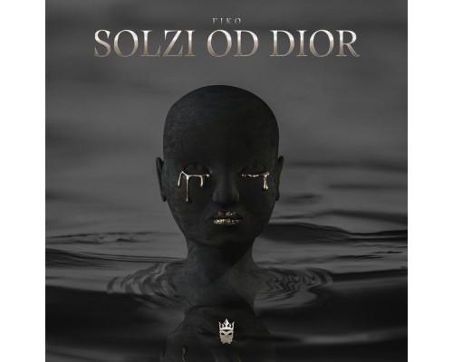 Fiko - Solzi Od Dior