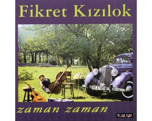 Fikret Kizilok - Zaman Zaman