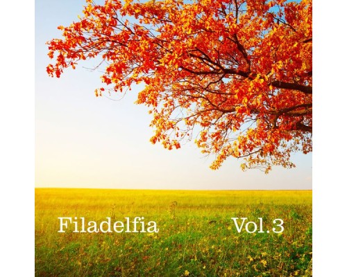 Filadelfia - Filadelfia, Vol. 3