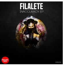 Filalete - Inaccuracy Ep