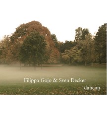 Filippa Gojo & Sven Decker - Daheim