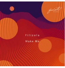 Filizola - Make Me