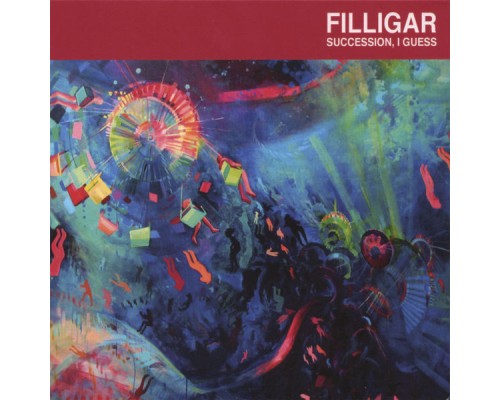 Filligar - Succession, I Guess