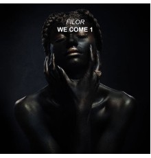 Filor - We Come 1