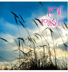 Filos, Fabrizio Pendesini - Move Yourself