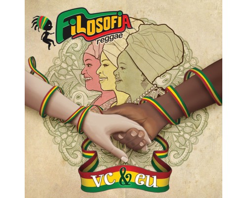 Filosofia Reggae - Vc & Eu