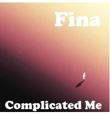 Fina - Complicated Me