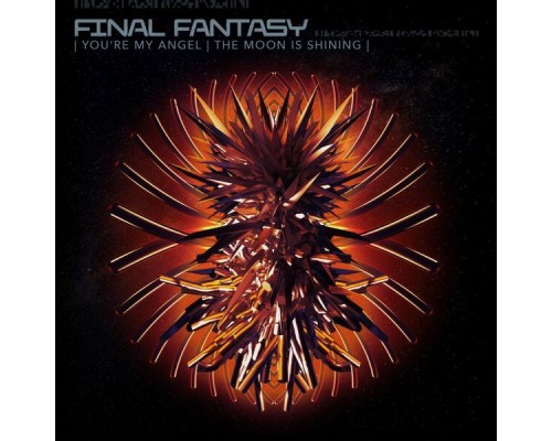 Final Fantasy - You're My Angel