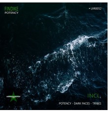 Findike - Potency