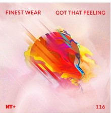 Finest Wear - Got That Feeling