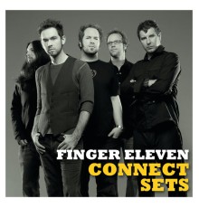 Finger Eleven - Connect Sets (Live)