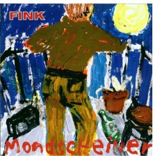 Fink - Mondscheiner