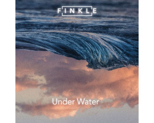 Finkle - Under Water