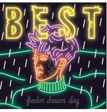 Fiodor Dream Dog - Best