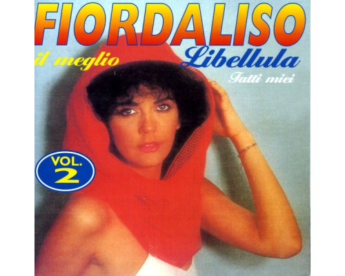 Fiordaliso - Il meglio vol.2