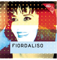 Fiordaliso - Un'ora con...