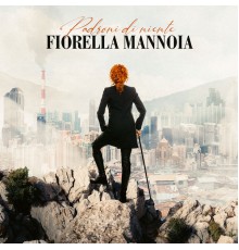 Fiorella Mannoia - Padroni di niente