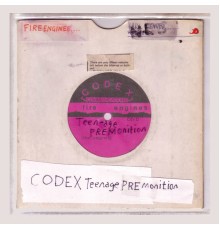 Fire Engines - Codex Teenage Premonition