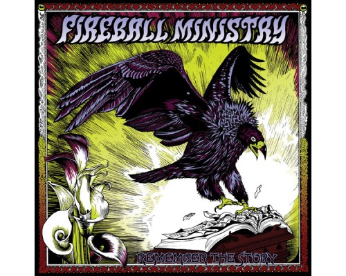 Fireball Ministry - Remember the Story
