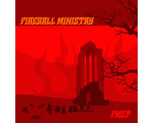 Fireball Ministry - FMEP