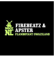 Firebeatz & Apster - Flamboyant / Swaziland