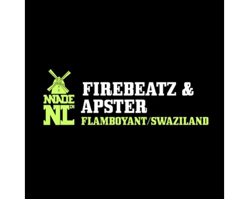 Firebeatz & Apster - Flamboyant / Swaziland