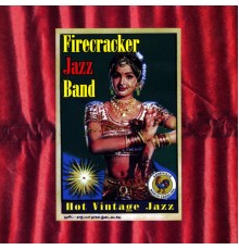 Firecracker Jazz Band - Hot Vintage Jazz