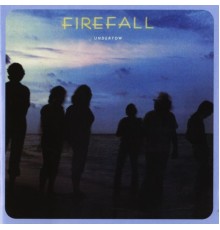 Firefall - Undertow