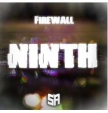 Firewall - NINTH