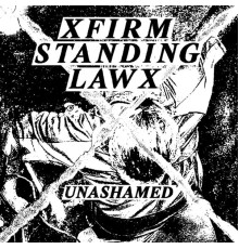 Firm Standing Law - Unashamed