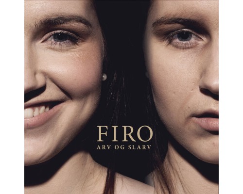 Firo - Arv Og Slarv