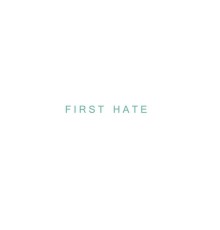 First Hate - First Hate