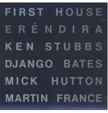 First House - Eréndira