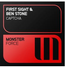 First Sight & Ben Stone - Captcha